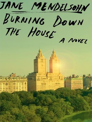 cover image of Burning Down the House